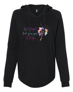 Ladies Sweater - If it doesn't feed your soul, let it go