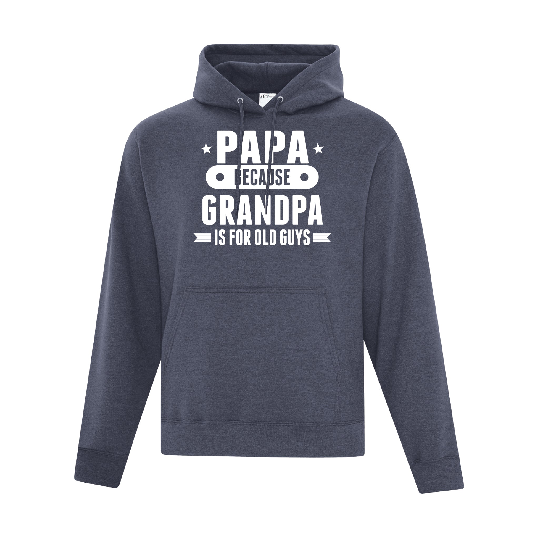 Men's Hoodie - Papa is because Grandpa is for old guys