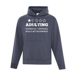 Men's Hoodie - Adulting Not Recommended