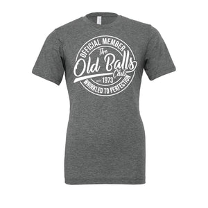 Mens - Old Balls Club, Wrinkled to Perfection