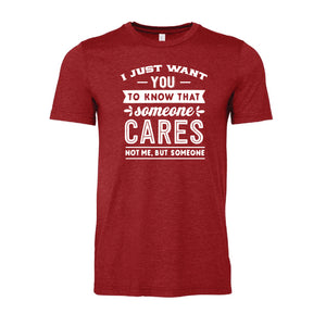 Mens - Someone out there cares