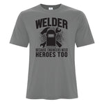 Mens - Welder Because Engineers Need Heros too