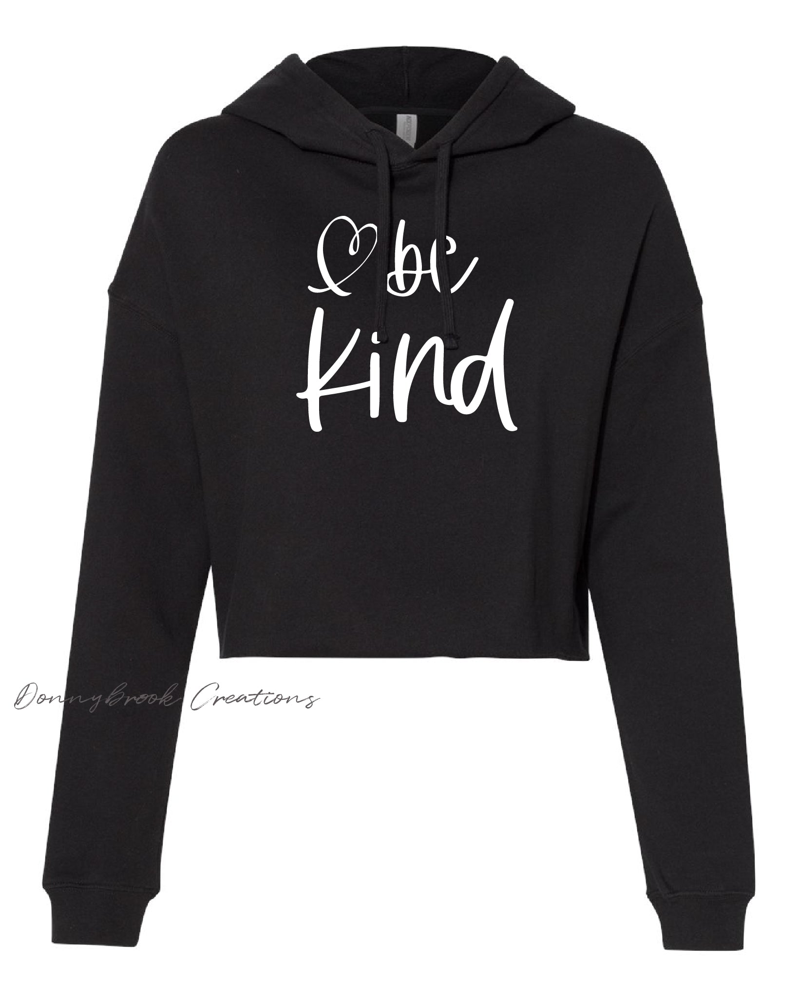 Woman's Lightweight Cropped Hooded Sweatshirt - Be Kind
