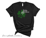 Ladies T-Shirt - Let the Shenanigans Begin