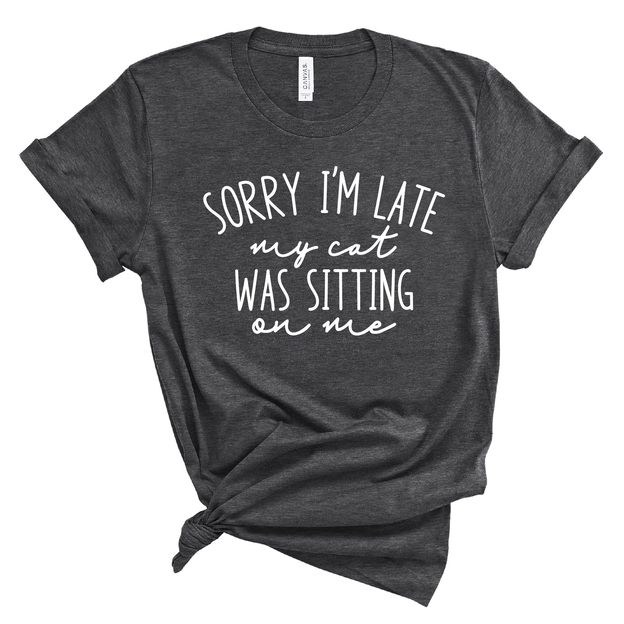 Ladies Tshirt - Sorry I'm Late