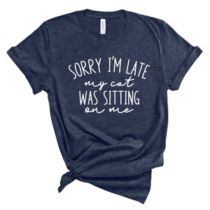 Ladies Tshirt - Sorry I'm Late