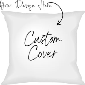 Pillow Cover - Custom Pillow Cover