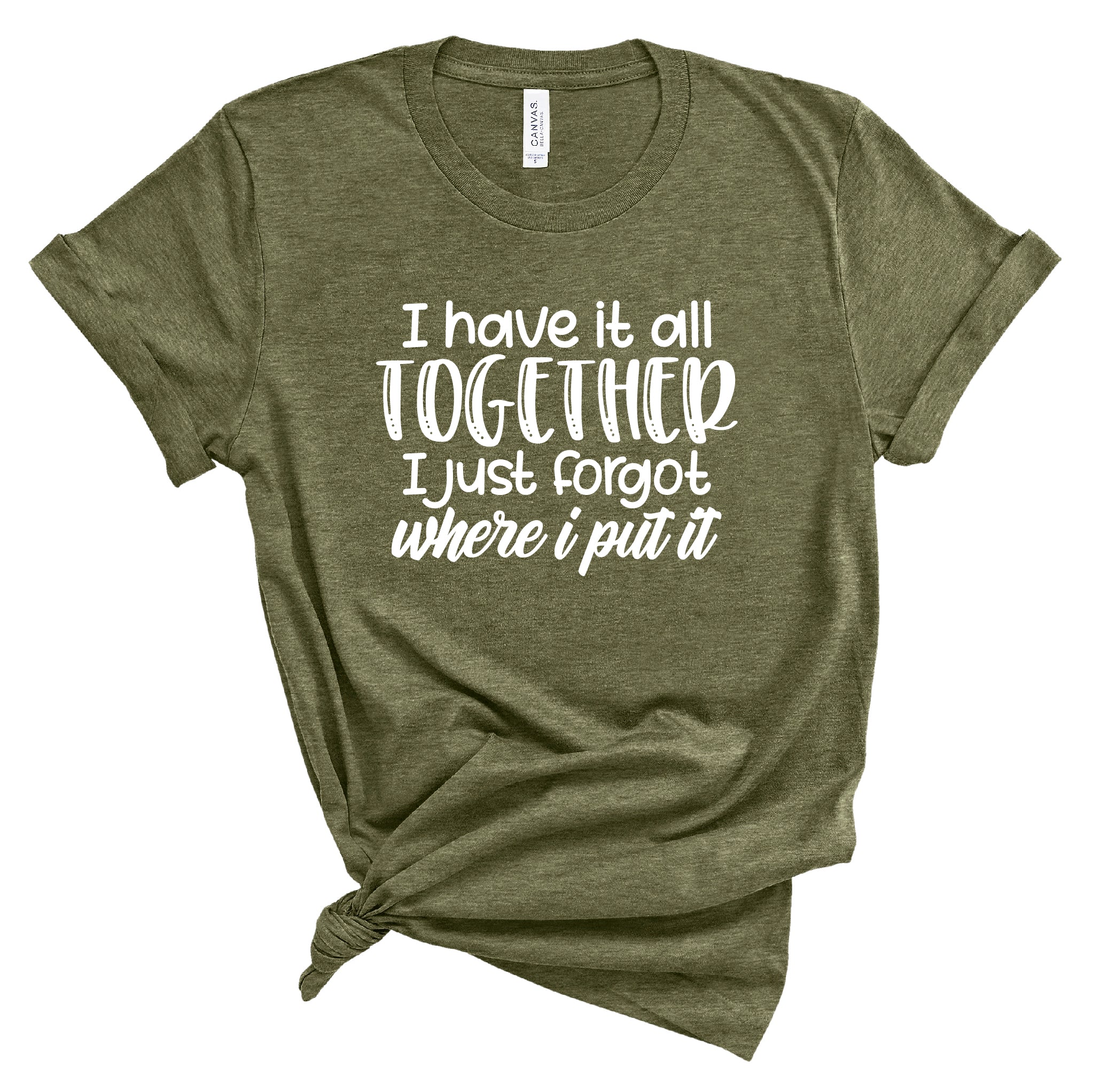 Ladies Tshirt - I've got it all together