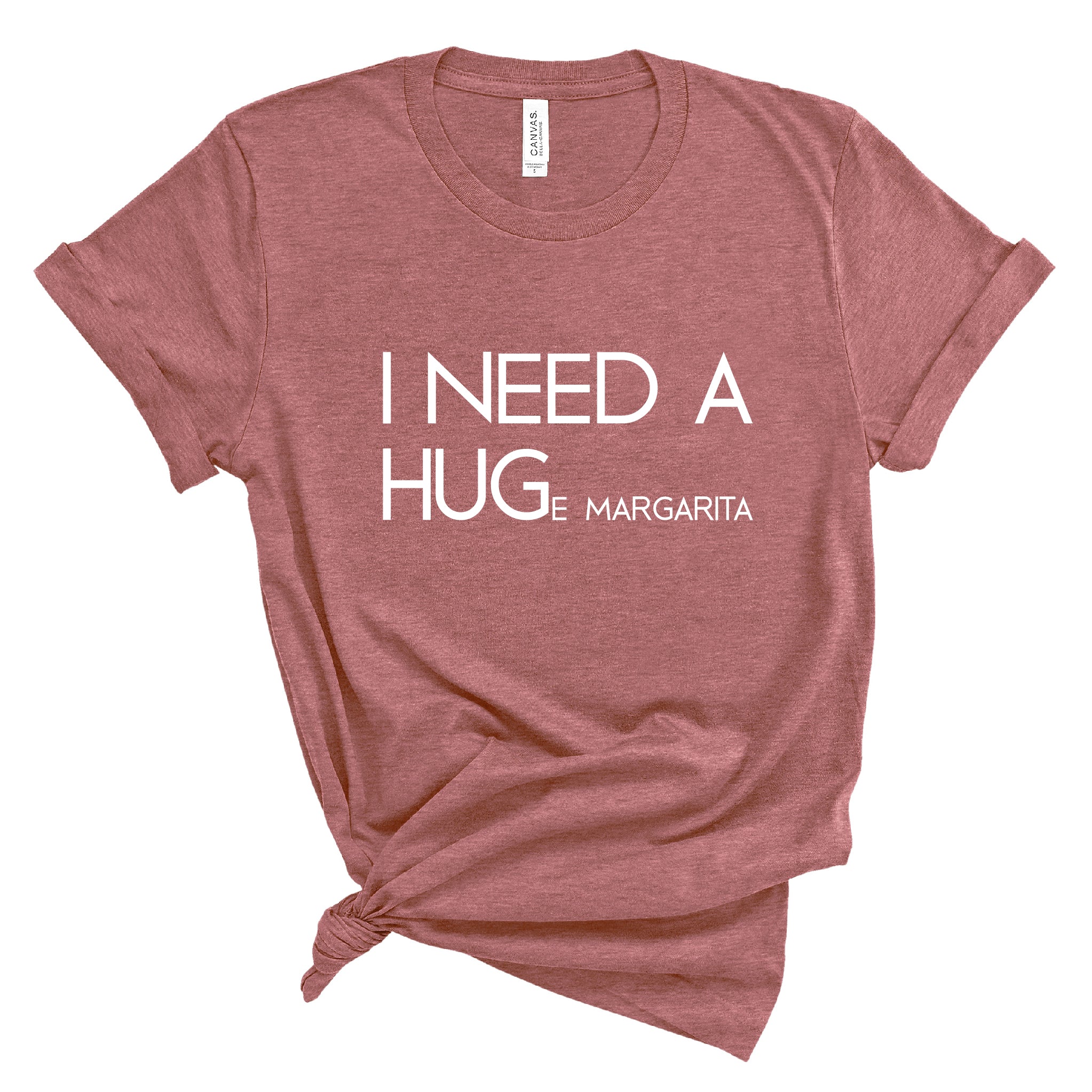 Ladies Tshirt - I need a HUGe Margarita