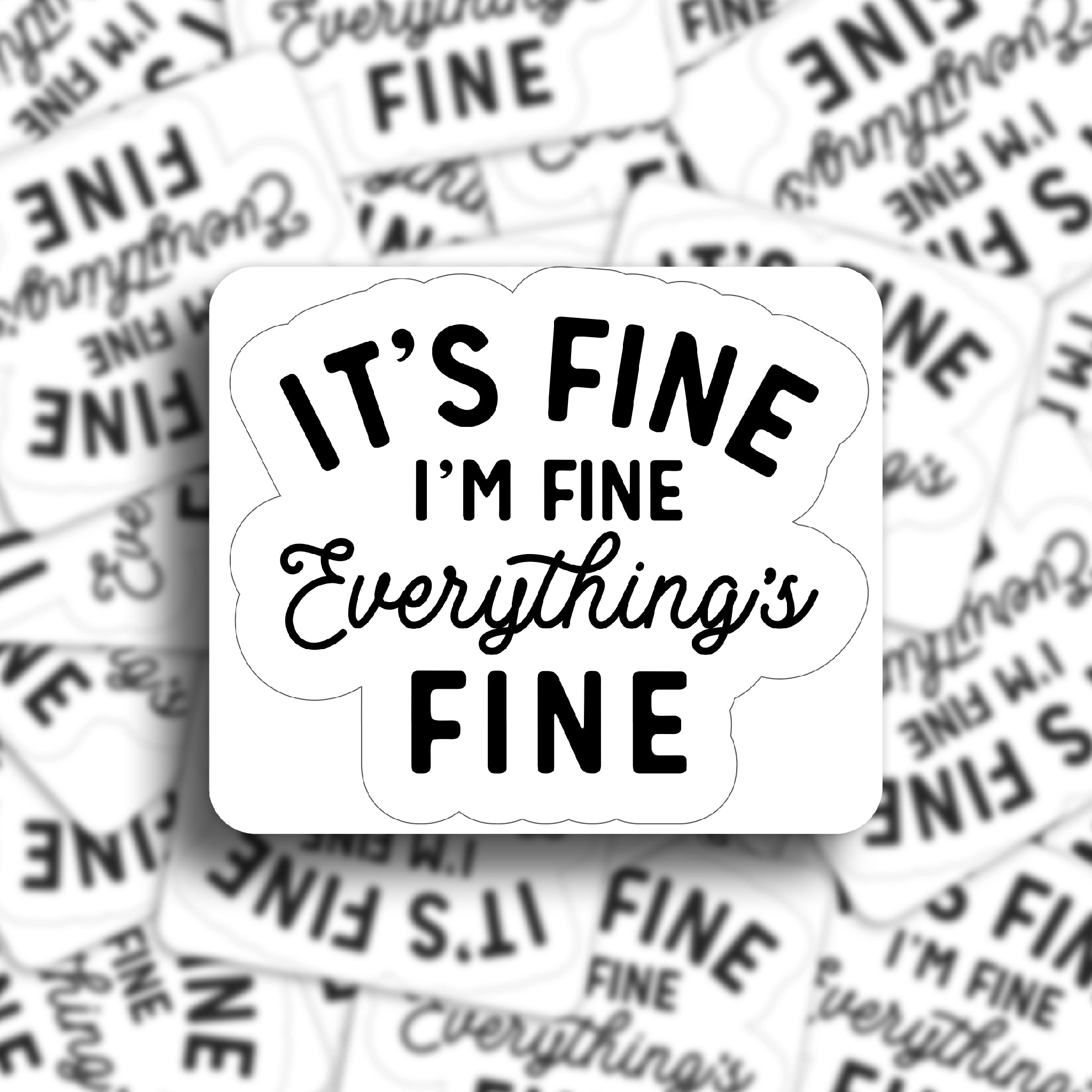 I'm fine | Dictionary Definition | Sticker