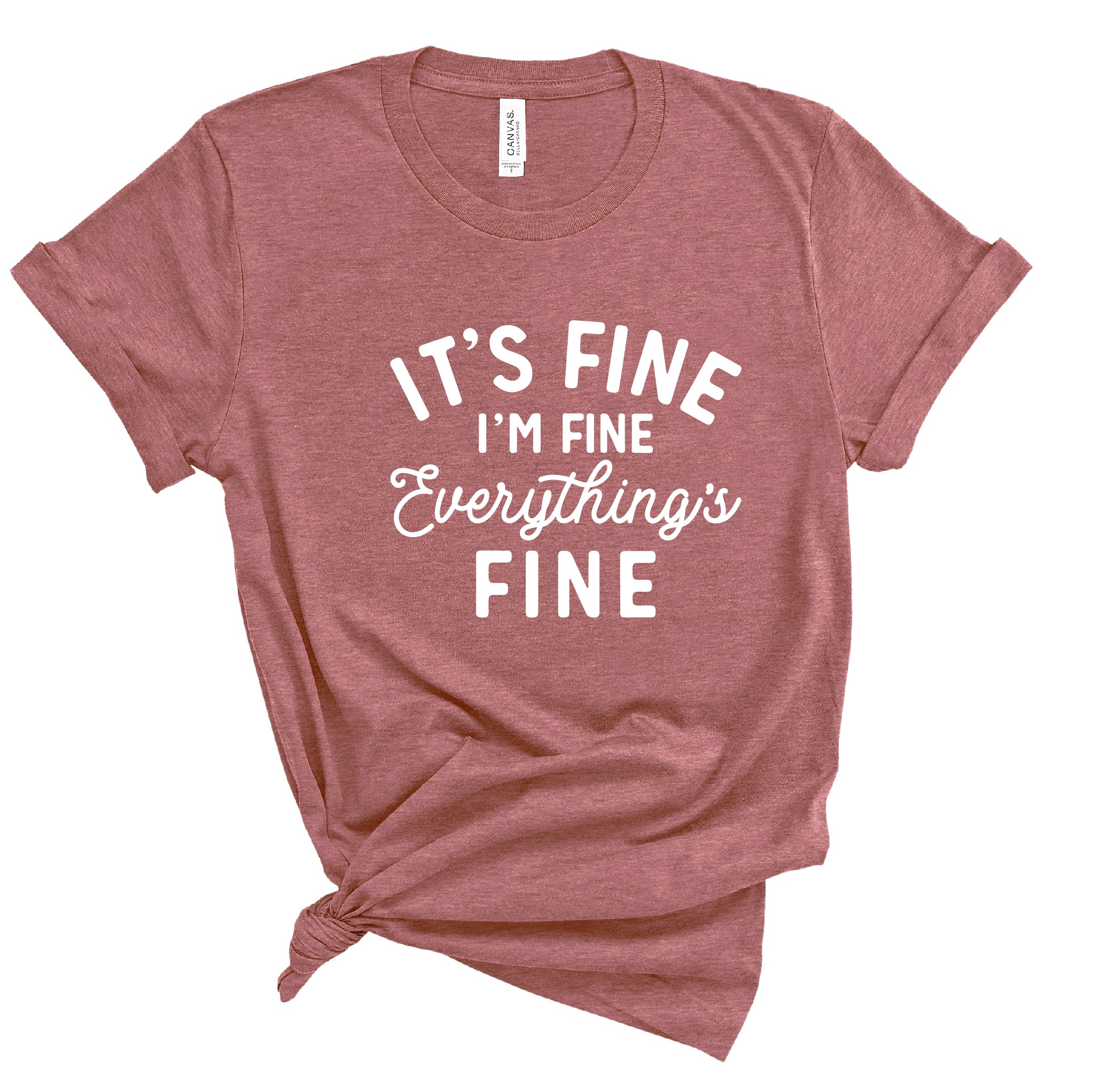 Ladies T-Shirt - It's Fine I'm fine