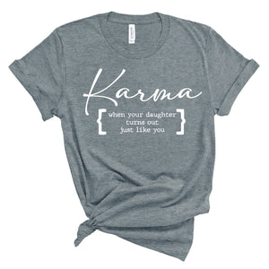 Ladies T-Shirt - Karma