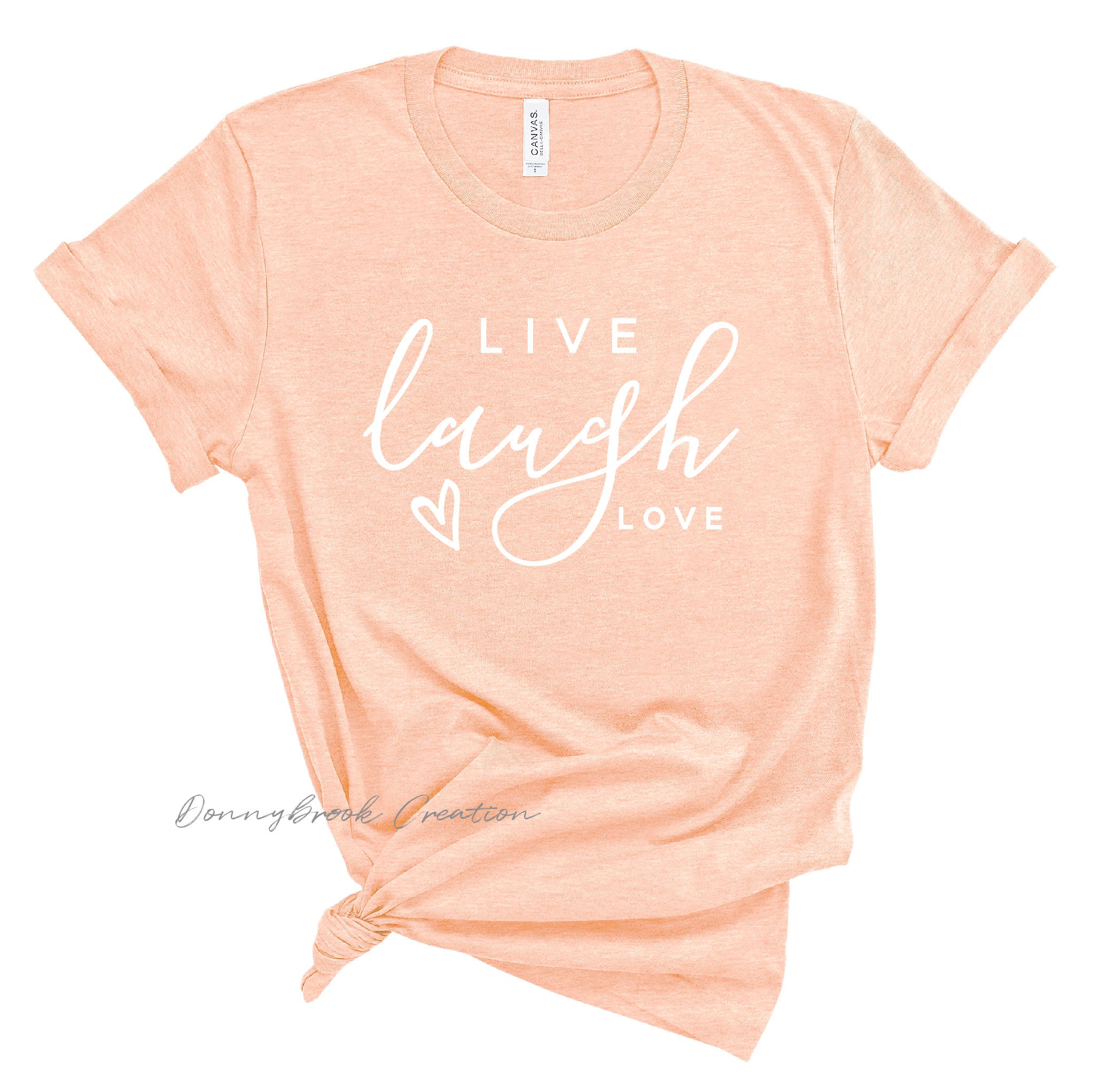 Short Sleeve Tee -  Live Laugh Love