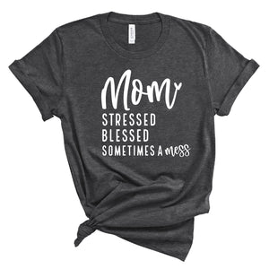 Ladies Tshirt - Mom Stressed