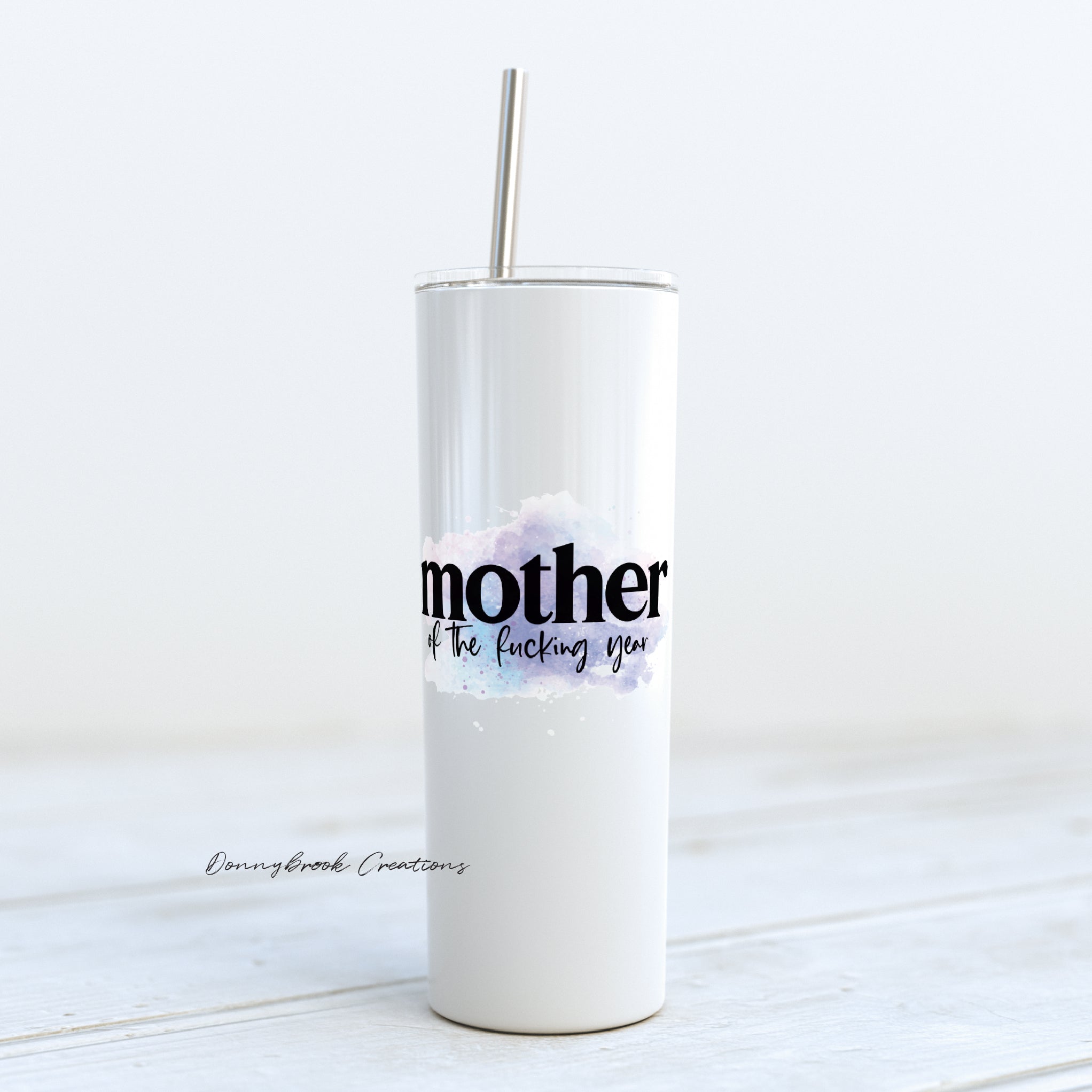 20 Ounce Tumbler - Mother of the Fucking Year