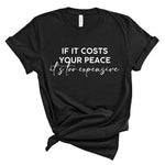 Ladies Tshirt - Costs your peace