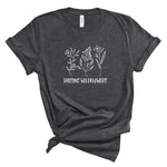 Ladies Tshirt - Raising Wildflowers