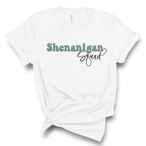 Ladies Tshirt - Shananigan Squad